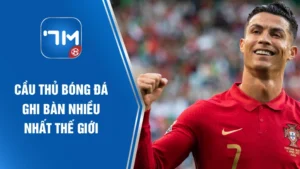 Cầu thủ bóng đá ghi bàn nhiều nhất thế giới