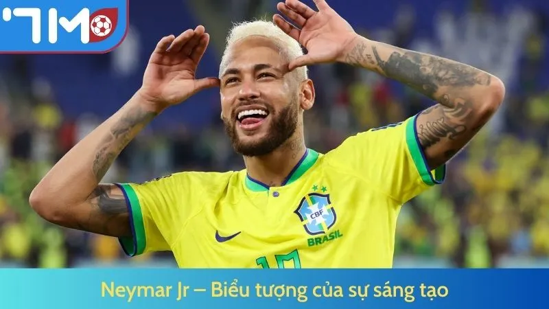 Neymar Jr – Biểu tượng của sự sáng tạo